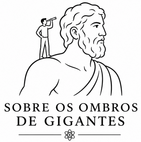 Sobre os Ombros de Gigantes